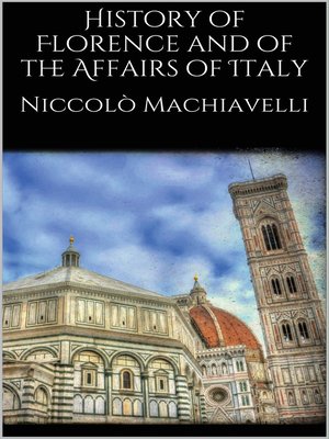 cover image of History of Florence and of the Affairs of Italy
